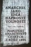 Anarchie jako idea naprosté volnosti