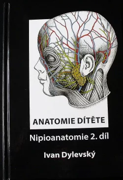Anatomie dítěte - Nipioanatomie 2. díl
