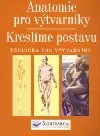 Anatomie pro výtvarníky - Kreslíme postavu