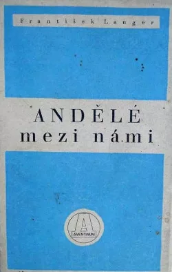 Andělé mezi námi