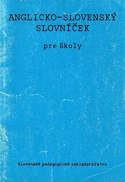 Anglicko-slovenský slovníček pre školy