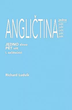 Angličtina jedna pět - I. začátečníci