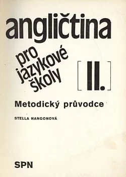 Angličtina pro jazykové školy II. - Metodický průvodce