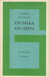 Ani dálka, ani cizina
