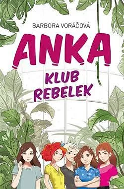 ANKA - klub rebelek