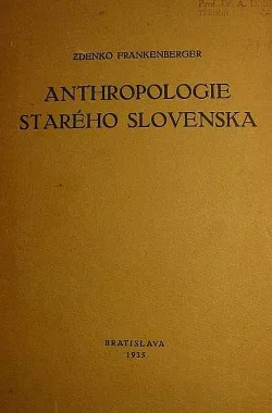Anthropologie starého Slovenska