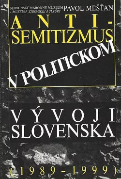 Antisemitizmus v politickom vývoji Slovenska (1989-1999)