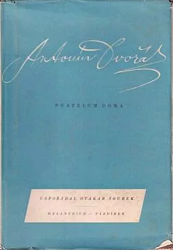 Antonín Dvořák: Přátelům doma