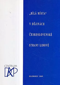 "Bílá místa" v dějinách Československé strany lidové