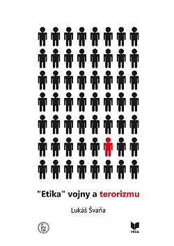"Etika" vojny a terorizmu