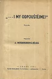 "... i my odpouštějme!"