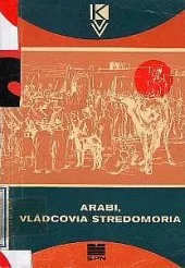 Arabi, vládcovia stredomoria