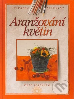 Aranžování květin