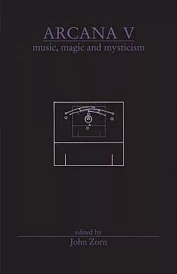 Arcana V: Music, Magic and Mysticism