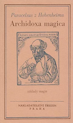 Archidoxa magica: Základy magie