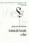 Architekt Jiří Voženílek ve Zlíně
