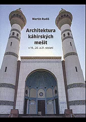 Architektura káhirských mešit v 19., 20. a 21. století