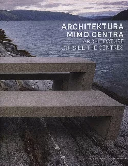 Architektura mimo centra