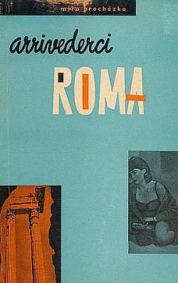 Arrivederci, Roma