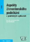 Aspekty živnostenského podnikání v praktických aplikacích