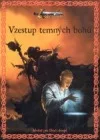 Vzestup temných bohů