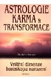 Astrologie, karma a transformace