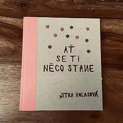 Ať se ti něco stane