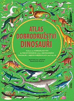 Atlas dobrodružství: Dinosauři