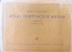 Atlas dobývacích metod sešit III
