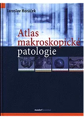 Atlas makroskopické patologie