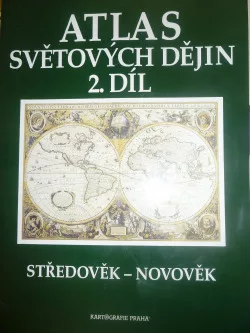 Atlas světových dějin, 2. díl: Středověk–novověk