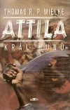 Attila, král Hunů