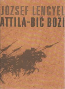 Attila – Bič Boží