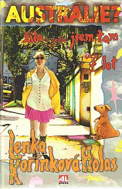 Austrálie? Žila a jedla jsem tam 7 let