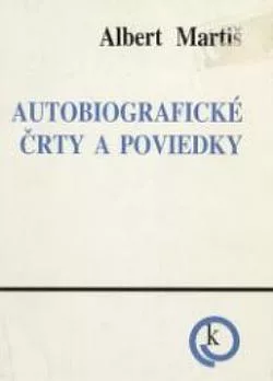 Autobiografické črty a poviedky