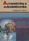 Autoelektrika a autoelektronika