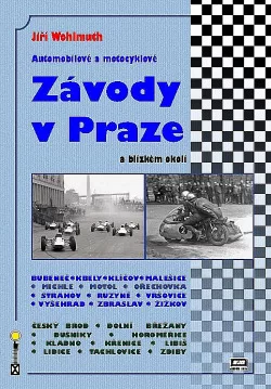 Automobilové a motocyklové závody v Praze a blízkém okolí