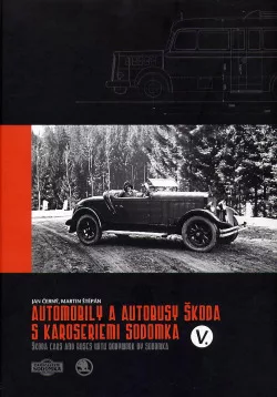 Automobily a autobusy Škoda s karoseriemi Sodomka