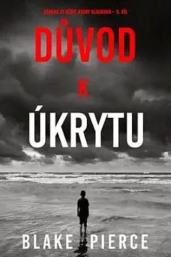 Důvod k úkrytu