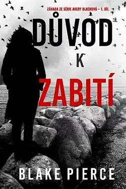 Důvod k zabití