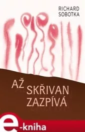 Až skřivan zazpívá