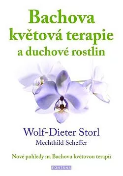 Bachova květová terapie a duchové rostlin