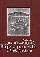 Báje a pověsti z kraje Jiráskova