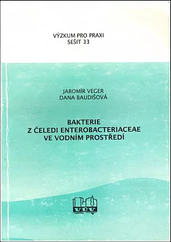 Bakterie z čeledi Enterobacteriaceae ve vodním prostředí