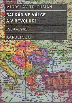 Balkán ve válce a v revoluci 1939 - 1945