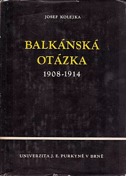 Balkánská otázka 1908-1914: Mezinárodní socialistické hnutí o mladoturecké revoluci a o balkánských válkách