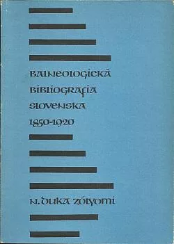 Balneologická bibliografia Slovenska 1850 - 1920