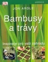 Bambusy a trávy