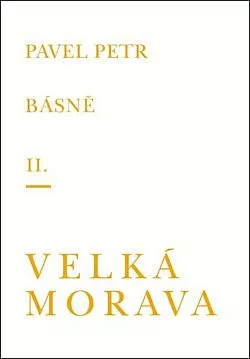 Básně Velká Morava II.