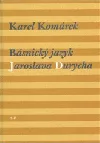 Básnický jazyk Jaroslava Durycha